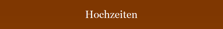 Hochzeiten